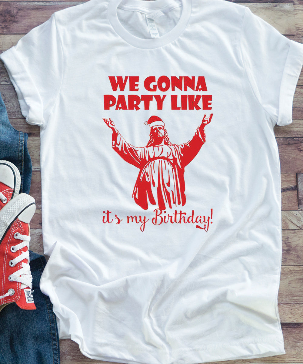 We Gonna Party Like It's My Birthday